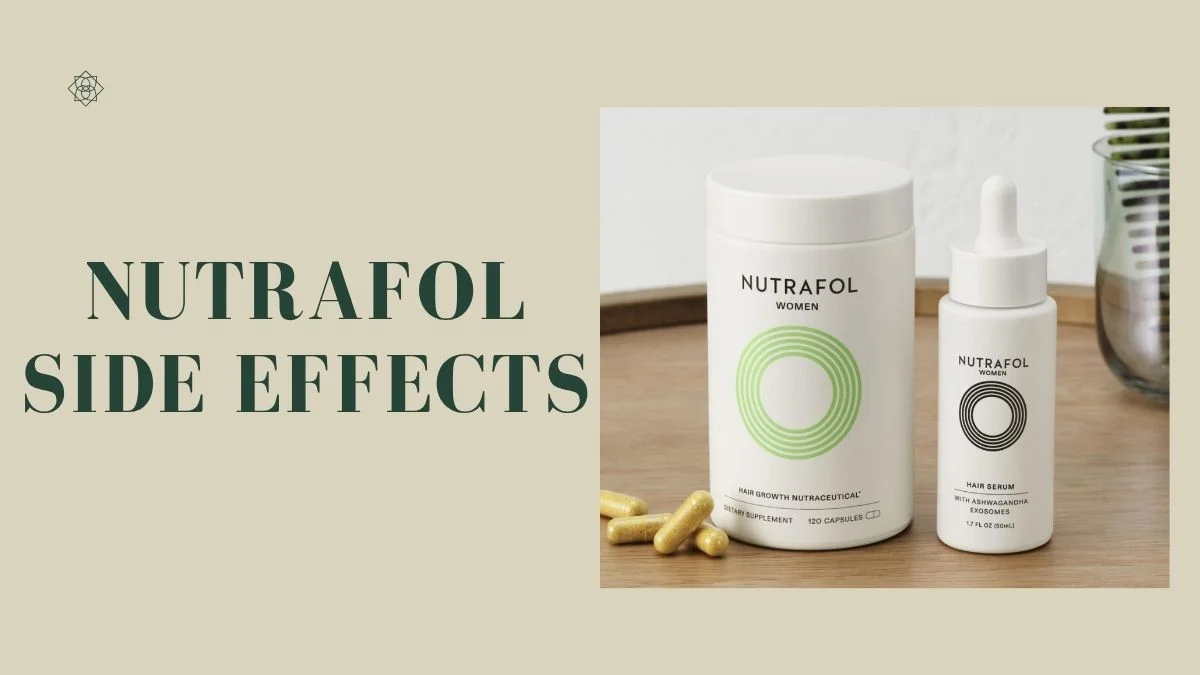 Nutrafol Side Effects: What You Really Need to Know